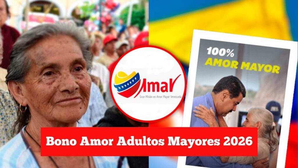 Bono Amor Adultos Mayores 2026